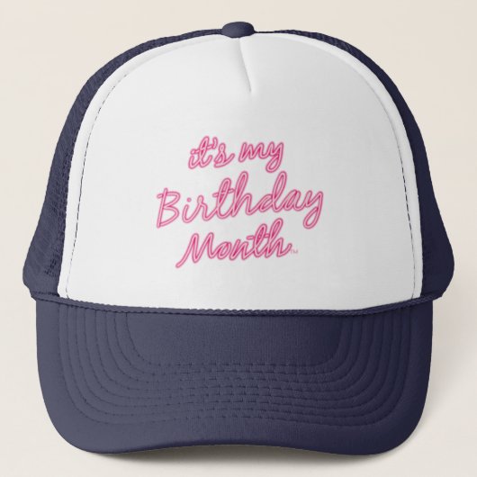 C'est mon mois d'anniversaire ! Casquette Trucker (Devant)