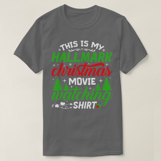 C'est mon Noël à regarder TShirt (Design devant)