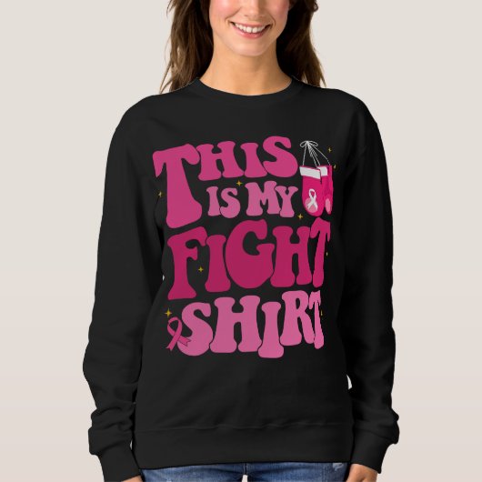 C'est Mon T-Shirt De Combat Ruban Rose Sweatshirt (Devant)