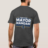 C'est mon T-Shirt MAMDANi le maire (Dos)
