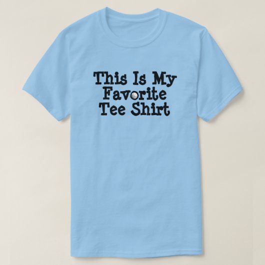 C'Est Mon T-shirt Tee - shirt Favori (Golf) (Design devant)
