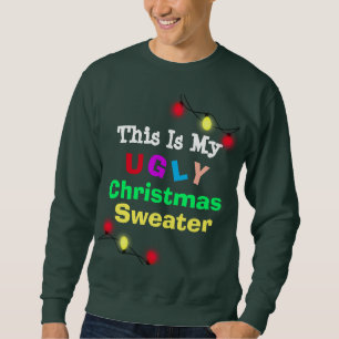 C'est mon tshirt humoristique de Sweater de Noël l