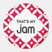 C'est My Jam - Magnet (Devant)