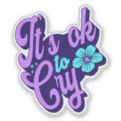 C'est OK pour Cry Sticker (Devant)