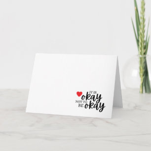 C'est Okay Carte de vœux Pas Besoin d'Être Okay