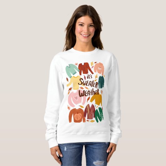 C'est plus doux Météo Automne Sweatshirt mignon (Devant entier)