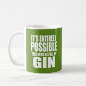 C'est possible c'est ma Mug Gin (Gauche)