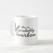 C'est probablement tasse de café de bourbon (Devant gauche)