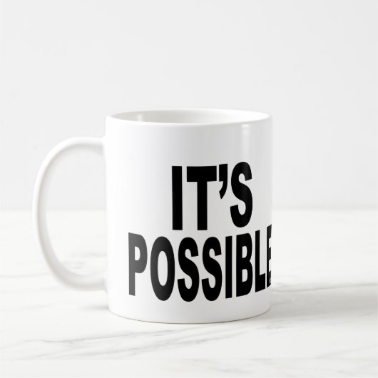 C'est tasse de café possible (Gauche)