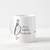 "C'est tasse d'un jour de macareux plutôt" (Devant gauche)