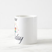 "C'est ton anniversaire" Anniversaire Mug (Centre)