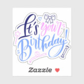 C'est ton autocollant d'anniversaire (Feuille)