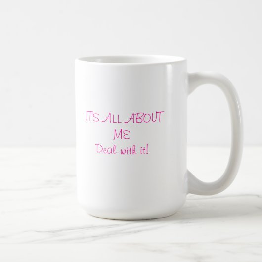 C'est tout au sujet de moi tasse (Droite)