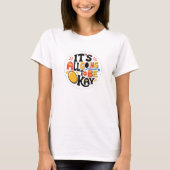 C'est tout va bien T-shirt (Devant)