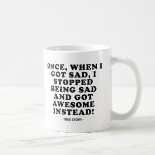 C'est triste à une énorme Mug Drôle