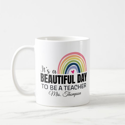 C'est un beau jour nom enseignant Coffee Mug (Gauche)