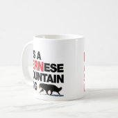 C'est un chien de BERNese Mtn, pas une tasse NOIRE (Devant gauche)