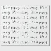 "C'est un chiot." papier cadeau (Plat)