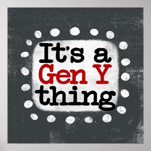 C'est un Gen Y Thing Poster Wall Art (Devant)