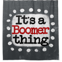 C'est un rideau de douche de Boomer Thing