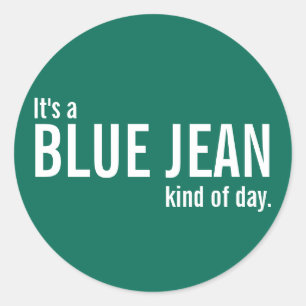 C'est un Stickers Décontracté Vert Jour Bleu Jean
