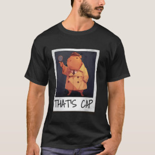 C'est un T-Shirt Cap u2013 Capybara Détective Drôl