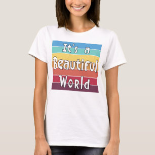 C'est un T-Shirt 'C'est un beau monde'