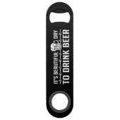 C'est une belle journée pour boire de la bière (Dos)