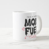 C'Est Une Mère De La Mug De Café Carburant | Fête  (Devant droit)