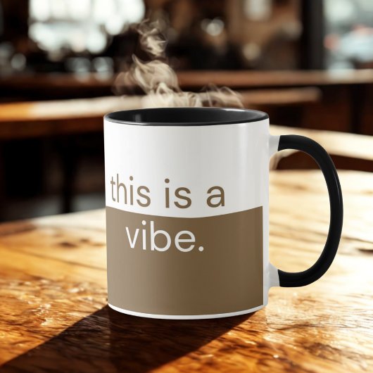 c'est une vibe. Mug de café - Mug esthétique