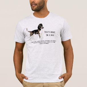 C'est vrai, je suis un T-Shirt chien