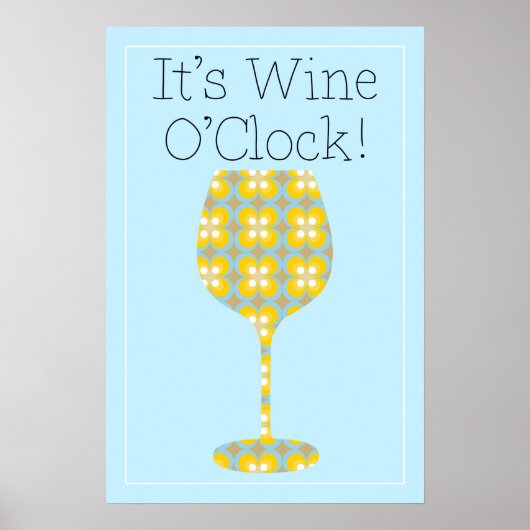 C'est Wine O'Clock ! Poster humoristique moderne (Devant)