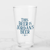 Cette Bière Est | Nom personnalisé Verre de bière  (Devant)