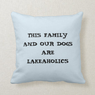 CETTE FAMILLE/NOS CHIENS SONT COUSSINS LAKEAHOLICS