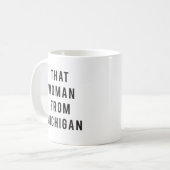 Cette femme du Michigan Coffee Mug (Devant gauche)