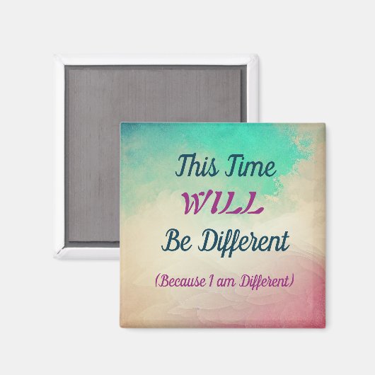 Cette Fois sera un aimant différent (Recto/Verso)