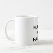 CETTE MACHINE TUE la tasse de FASCISTES (Gauche)