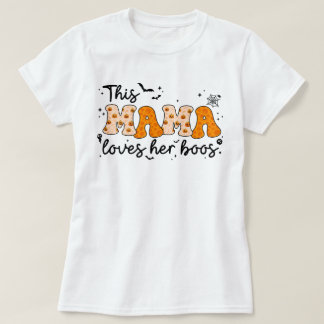 Cette Maman Aime Ses Boos | T-shirt maman Hallowee