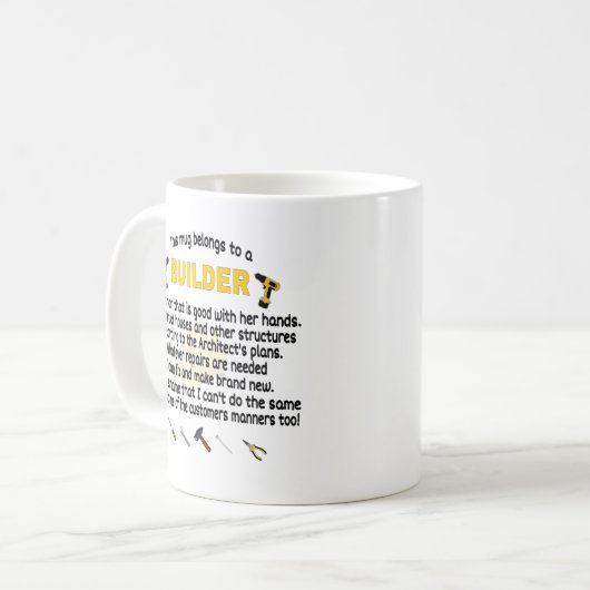 Cette Mug Appartient À Un Constructeur. Cadeau du (Devant gauche)