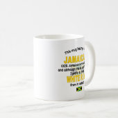 Cette Mug Appartient À Un Jamaïcain. Jamaïque (Devant droit)