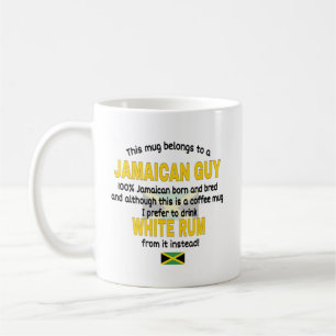  Cette Mug Appartient À Un Type Jamaïcain. Jamaïqu