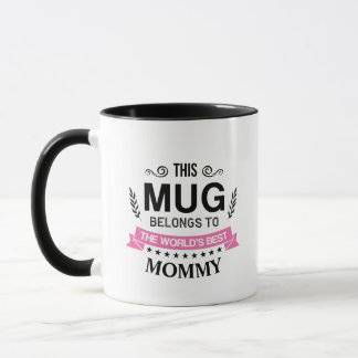 Cette Mug Belong's To World's Best Maman Custom