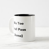 Cette Mug de passe-passe aussi - Custom Mental Hea (Devant gauche)