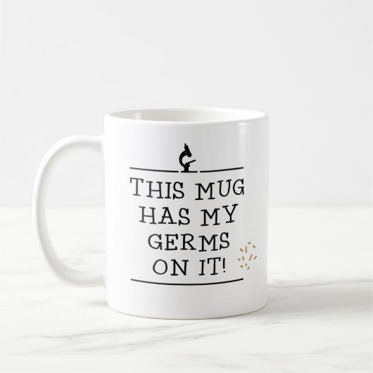 Cette tasse a mes germes dessus (Gauche)