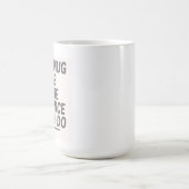 Cette tasse a plus de patience que moi – Drôle (Centre)