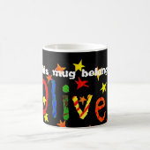 'Cette tasse appartient à Oliver' mug (Centre)