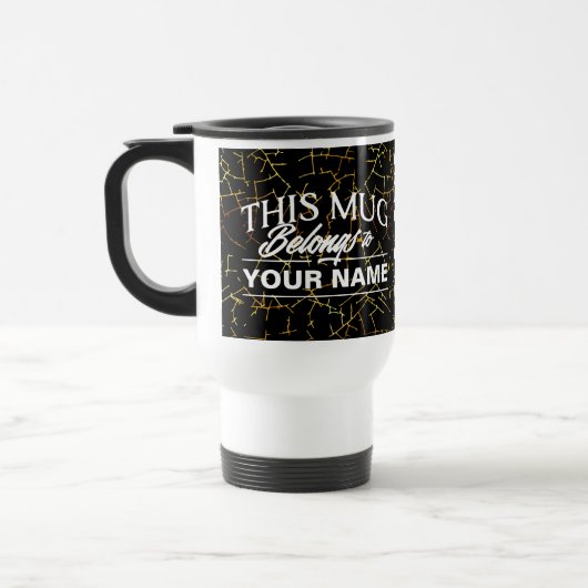 Cette tasse appartient à VOTRENOM (Gauche)