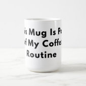 Cette tasse fait partie de ma routine de café Mini (Centre)