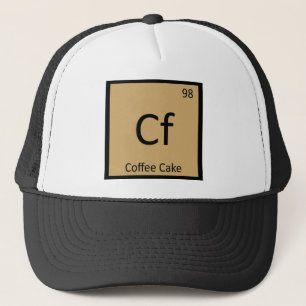 Cf - Coffee Cake Chemie Periodiek Systeem Symbool Trucker Pet