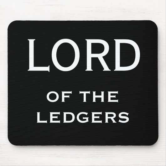CFO FD Funny Nickname - Lord of the Ledgers Muismat (Voorkant)